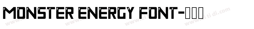 Monster Energy Font字体转换